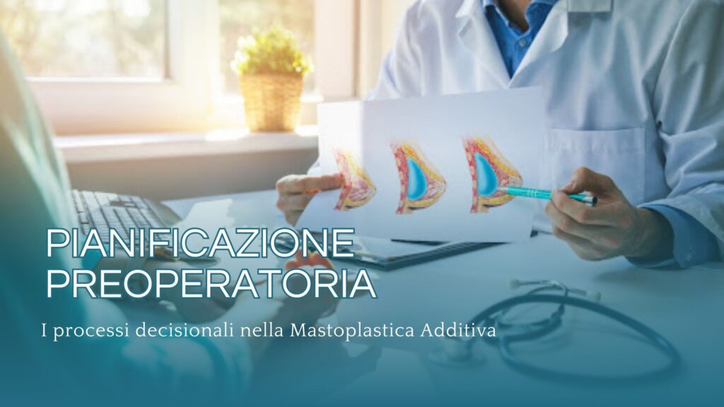 Aumento seno e pianificazione preoperatoria